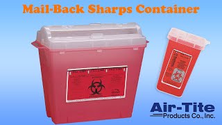 MailBack Sharps Container Procedure AirTite Products [upl. by Llebasi]