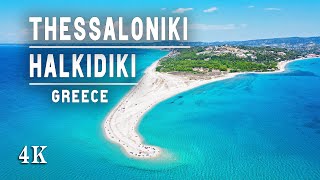 GREECE 4K DRONE 🇬🇷 Thessaloniki amp Halkidiki • SUMMER in Greece • Best beaches of the Greek peninsula [upl. by Vachill]