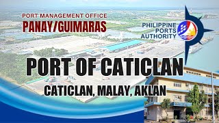 PORT OF CATICLAN MALAY AKLAN  PPA PMOPNG [upl. by Tedric]