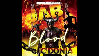 CDonia JAB BLOOD [upl. by Ogilvy]