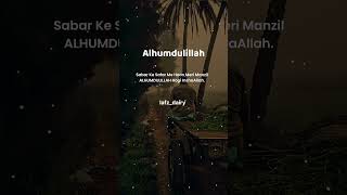 Alhumdulillah………inshallah sabar alhumdulillahforeverything safar trending ytshorts ytgood [upl. by Urbanna]