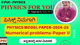 Physics Model Paper numerical problems 2025 in Kannada II PUC and class 12 PaperII amp III [upl. by Aneez]