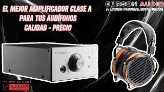 Burson Soloist SL MK2  El Mejor Amplificador Clase A Para Tus Audifonos Calidad  Precio [upl. by Gawlas65]