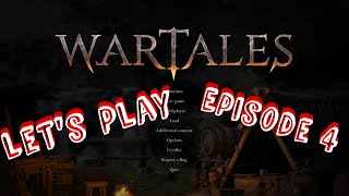 WarTales  Lets Play  Eps 4 [upl. by Aicercul]