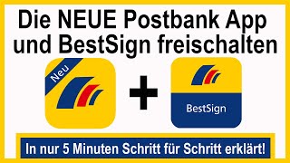 Neue Postbank App  BestSign App installieren aktiveren und freischalten  Anleitung [upl. by Bria]