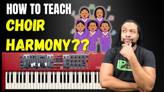 How To Teach Choir Harmony Using The Piano [upl. by Nnyrb401]