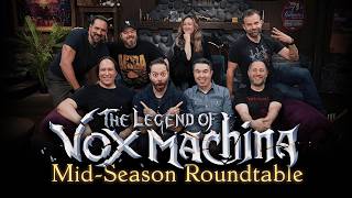 The Legend of Vox Machina MidSeason Roundtable  Season 3 Episodes 16 [upl. by Atirabrab432]