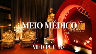 TRAILER MEU MEIO MÉDICO  MED PUC 30 [upl. by Frech338]