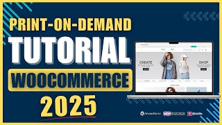 Create a PrintOnDemand Store with WooCommerce  Full Tutorial 2024 [upl. by Vikki873]