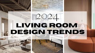 5 MUST SEE Living Room Trends For 2024  Home Decor Video [upl. by Anoek]