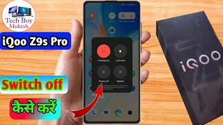 how to switch off iqoo z9s pro iqoo z9s pro switch off kaise kare [upl. by Catherine548]