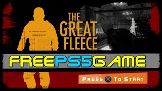 Free PS5 Game with Easy Trophies  THE GREAT FLEECE [upl. by Hun21]