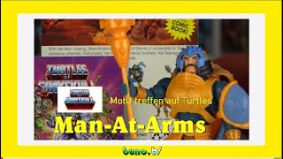 Turtles of Grayskull MANATARMS Top oder Flop  🤔  2312024  GIGANTEN  FAN Tum 190 [upl. by Highams]