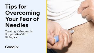 Tips for Overcoming Your Fear of Biologic Injections for Hidradenitis Suppurativa  GoodRx [upl. by Latrice]