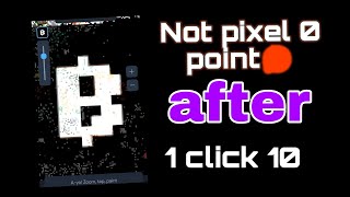 NOT PIXEL 0 POINT ERRORNOT PIXEL 1 CLICK 10NOT COIN SEASON 2 [upl. by Diahann382]