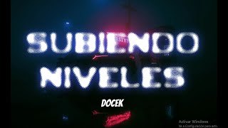 Docek  Subiendo Niveles prod vorni [upl. by Robenia]