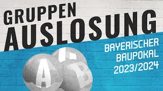 BauPokal 2024 Gruppenauslosung für das Landesfinale [upl. by Luciano]