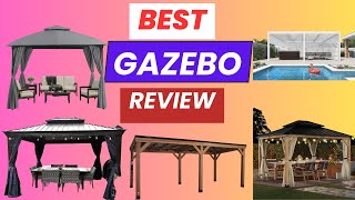 Top 5 Best Gazebos of 2024  Reviews Features amp Buying Guide [upl. by Richma442]