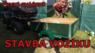 Stavba vozíku za čtyřkolku  první sváření [upl. by Ellehcar]