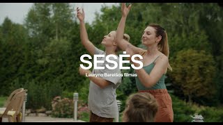 Lauryno Bareišos filmas SESĖS  Kinuose nuo rugsėjo 20 d [upl. by Barney]