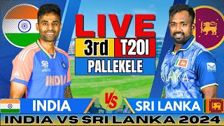 🔴 Live India vs Sri Lanka 3rd T20 Live Match Score amp Commentary  IND vs SL Live match Today [upl. by Welcy]