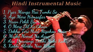 Bollywood Saxophone Jukebox  Hindi Instrumental Music  Ex Army Abhijit Sax [upl. by Lenes]