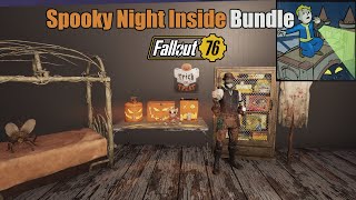 Spooky Night Inside Bundle  Fallout 76 Showcase [upl. by Efioa]