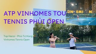 Giải Phủi Tennis Open ATP Vinhomes Tour phần 2 [upl. by Territus307]