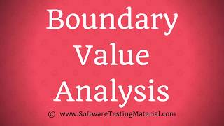 Boundary Value Analysis In Software Testing  Test Design Technique [upl. by Asile]