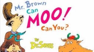 🐮Read aloud books for kids📚 MRBROWN CAN MOO CAN YOU by DRSEUSS HERINES HOUSE [upl. by Ezeerb998]