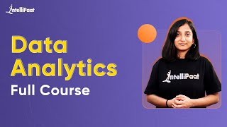 Data Analytics Full Course 2023  Data Analytics For Beginners  Data Analytics Course  Intellipaat [upl. by Lustig]