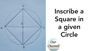 How to Inscribe a Square in a given Circle  Engineering Drawing [upl. by Ingvar]