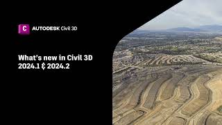 Whats New in Civil 3D 20241 and 20242 [upl. by Eittah]