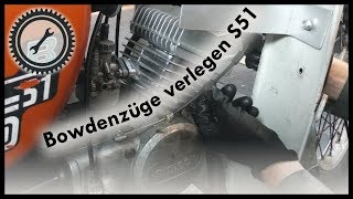 Bowdenzüge verlegen S50S51 [upl. by Aronek]