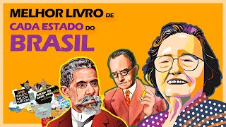 os 27 LIVROS MAIS IMPORTANTES de CADA ESTADO do BRASIL 📚 [upl. by Rachele]