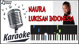 Lukisan Indonesia  Naura karaoke HD [upl. by Prisca]