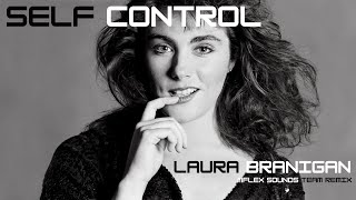 Laura Branigan  Self Control  Mflex Sounds Remix HQ Audio  Italo Disco 1984 2024 [upl. by Jemina]