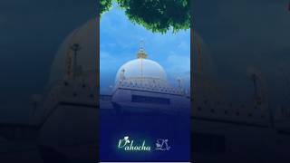 Ajmer Mujhe Pahuchade Khuda islam naat shorts [upl. by Durno473]