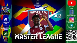 eFootball 2025 ZWE Team  WE2002 MOD  MasterLeague WestHam [upl. by Aidole]