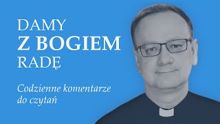 DamyzBogiemRadę Czwartek 11 tydzień zwykły [upl. by Fasto]