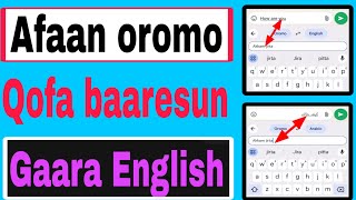 Wow Afaan Oromo Qofa Bareesun Gara Afaan English Arabic Amarifati appi sifi jiijiru daandau [upl. by Margo]