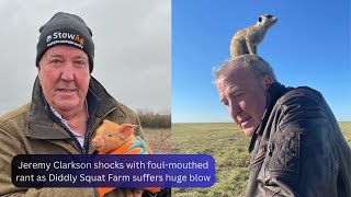 Jeremy Clarkson shocks with foulmouthed rant as Diddly Squat Farm suffers huge blow [upl. by Jillane]