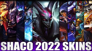 ALL SHACO SKINS 2022  Including Crime City Nightmare Shaco [upl. by Blanc]