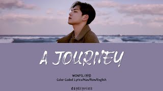 WONPIL – A journey 행운을 빌어 줘 Color Coded Lyrics Han  Rom  Eng [upl. by Eymaj]