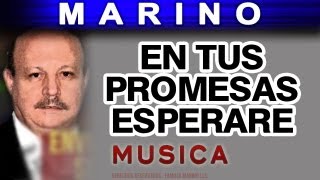 Marino  En Tus Promesas Esperare musica [upl. by Ykciv761]