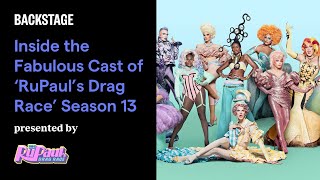 Inside the Fabulous Cast of ‘RuPaul’s Drag Race’ Season 13 [upl. by Nirb118]