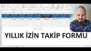 EXCEL YILLIK İZİN TAKİP FORMU YAPIYORUZ [upl. by Ackler]