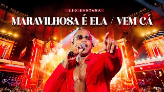 Léo Santana  Maravilhosa é Ela  Vem Cá Léo amp Elas  Ao Vivo em Belo Horizonte  2024 [upl. by Namaj243]