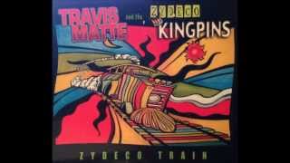 Travis Matte amp The Zydeco Kingpins  Zydeco Train [upl. by Burnley]