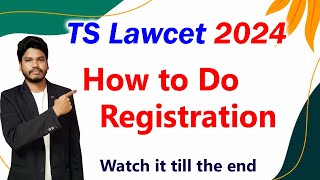 How to do RegistrationTS Lawcet 2024 [upl. by Kreit]